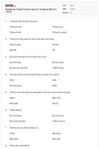 Đề kiểm tra 15 phút Tin học 6 Học kì 1 có đáp án (Bài số 1 - Đề 3)