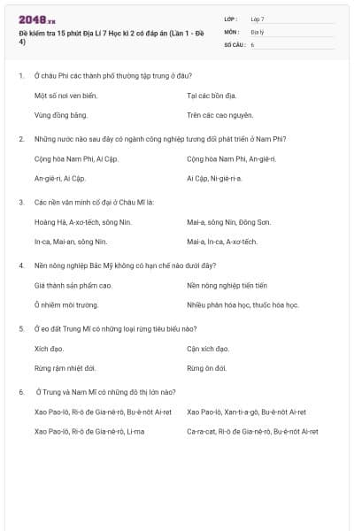 Đề kiểm tra 15 phút Địa Lí 7 Học kì 2 có đáp án (Lần 1 - Đề 4)