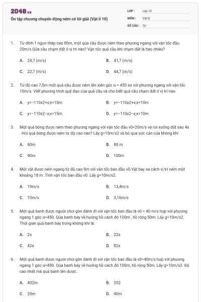 Ôn tập chương chuyển động ném có lời giải (Vật lí 10)