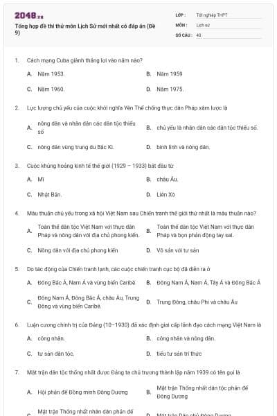 Tổng hợp đề thi thử môn Lịch Sử mới nhất có đáp án (Đề 9)