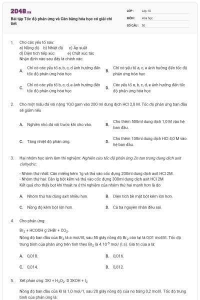 Bài tập Tốc độ phản ứng và Cân bằng hóa học có giải chi tiết