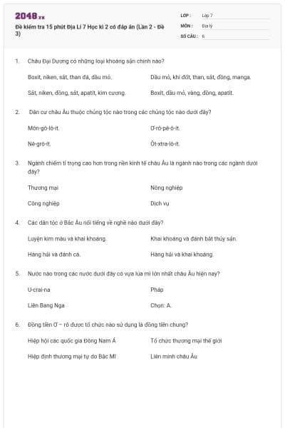 Đề kiểm tra 15 phút Địa Lí 7 Học kì 2 có đáp án (Lần 2 - Đề 3)