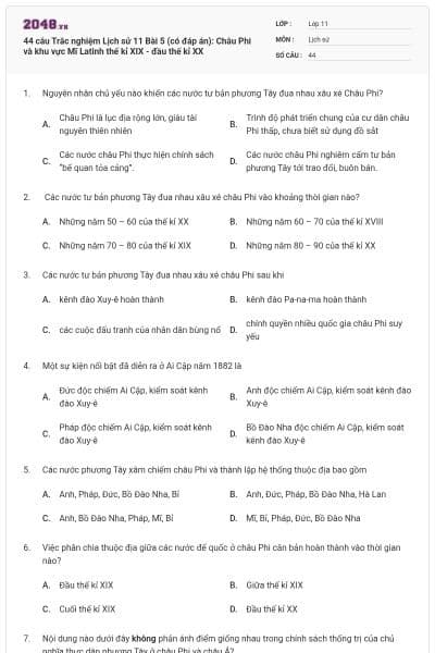 44 câu Trắc nghiệm Lịch sử 11 Bài 5 (có đáp án): Châu Phi và khu vực Mĩ Latinh thế kỉ XIX - đầu thế kỉ XX
