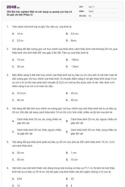 283 Bài trắc nghiệm Mắt và các dụng cụ quang cực hay có lời giải chi tiết (Phần 2)