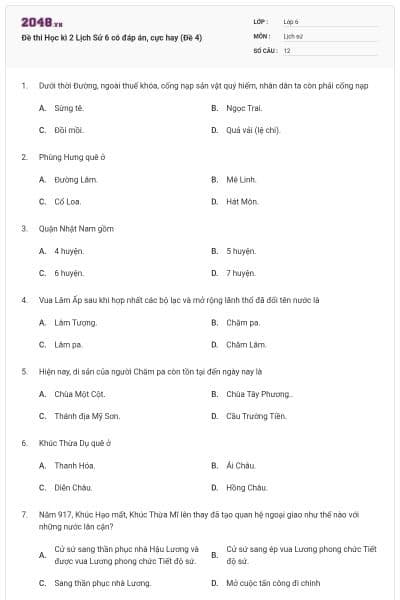 Đề thi Học kì 2 Lịch Sử 6 có đáp án, cực hay (Đề 4)