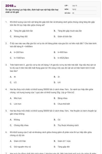 Ôn tập chương Lực hấp dẫn, định luật vạn vật hấp dẫn hay nhất có lời giải