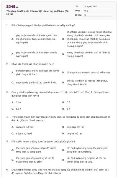Tổng hợp bộ đề luyện thi môn Vật Lí cực hay có lời giải (Đề số 10)