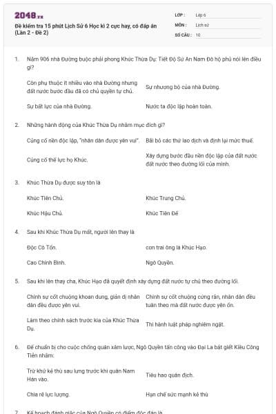 Đề kiểm tra 15 phút Lịch Sử 6 Học kì 2 cực hay, có đáp án (Lần 2 - Đề 2)