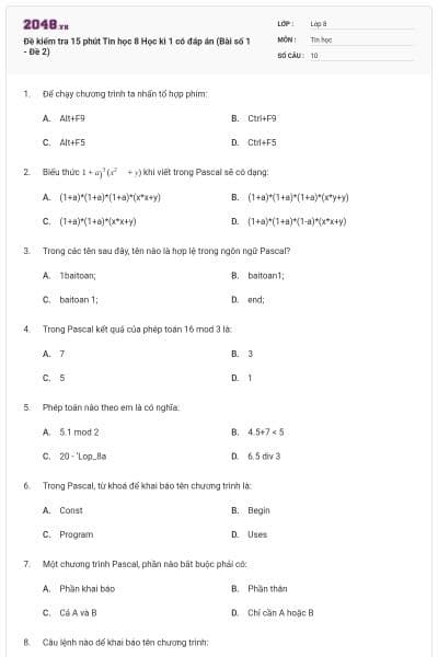 Đề kiểm tra 15 phút Tin học 8 Học kì 1 có đáp án (Bài số 1 - Đề 2)
