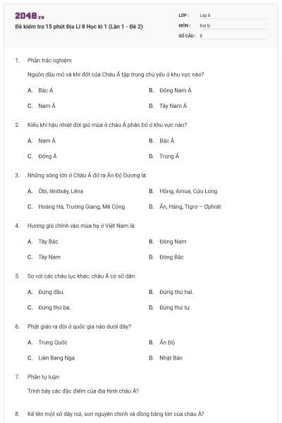 Đề kiểm tra 15 phút Địa Lí 8 Học kì 1 (Lần 1 - Đề 2)