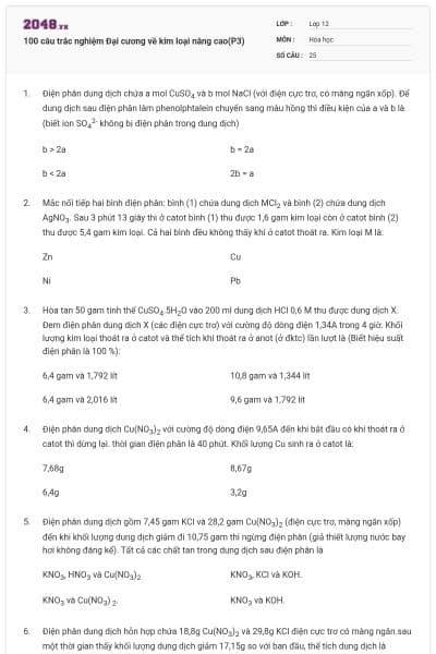 100 câu trắc nghiệm Đại cương về kim loại nâng cao(P3)