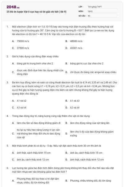 25 Đề ôn luyện Vật lí cực hay có lời giải chi tiết ( Đề 9)