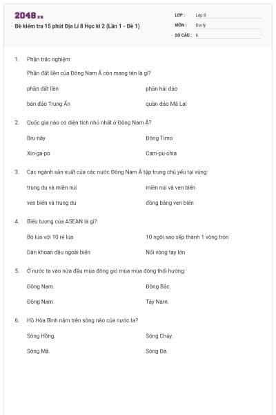 Đề kiểm tra 15 phút Địa Lí 8 Học kì 2 (Lần 1 - Đề 1)