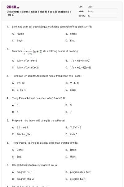 Đề kiểm tra 15 phút Tin học 8 Học kì 1 có đáp án (Bài số 1 - Đề 3)