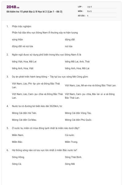 Đề kiểm tra 15 phút Địa Lí 8 Học kì 2 (Lần 1 - Đề 3)