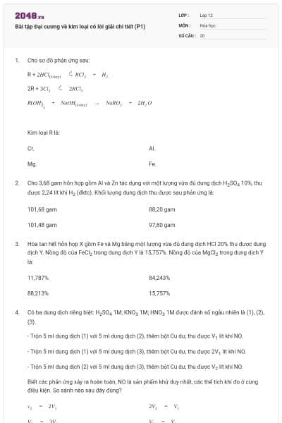 Bài tập Đại cương về kim loại có lời giải chi tiết (P1)