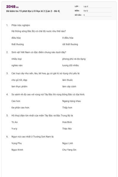 Đề kiểm tra 15 phút Địa Lí 8 Học kì 2 (Lần 2 - Đề 4)