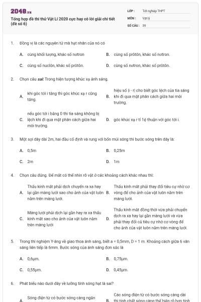Tổng hợp đề thi thử Vật Lí 2020 cực hay có lời giải chi tiết (đề số 6)