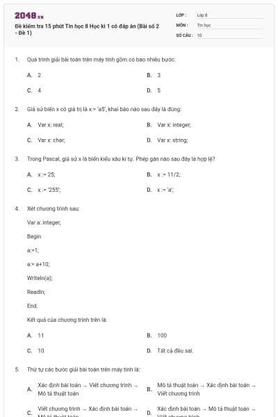 Đề kiểm tra 15 phút Tin học 8 Học kì 1 có đáp án (Bài số 2 - Đề 1)