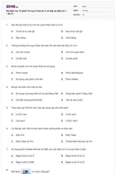 Đề kiểm tra 15 phút Tin học 6 Học kì 2 có đáp án (Bài số 1 - Đề 2)