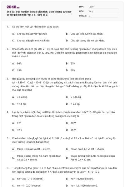 568 Bài trắc nghiệm ôn tập Điện tích. Điện trường cực hay có lời giải chi tiết (Vật lí 11) (Đề số 3)