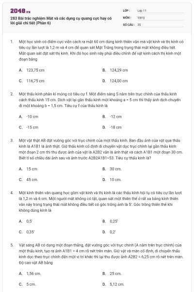 283 Bài trắc nghiệm Mắt và các dụng cụ quang cực hay có lời giải chi tiết (Phần 6)