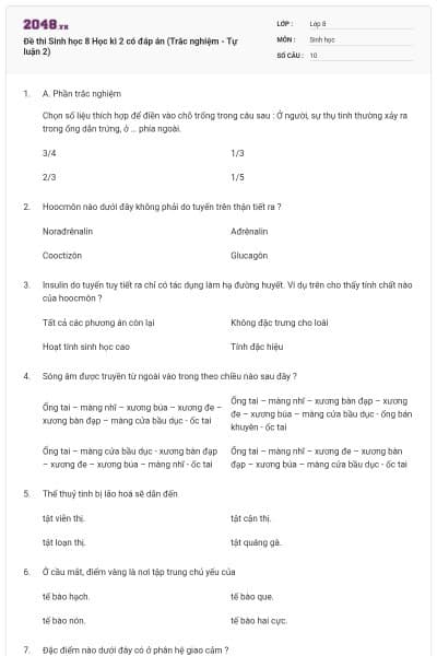 Đề thi Sinh học 8 Học kì 2 có đáp án (Trắc nghiệm - Tự luận 2)