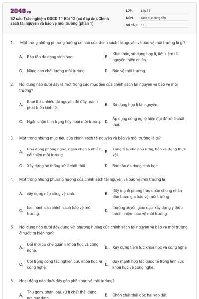 32 câu Trắc nghiệm GDCD 11 Bài 12 (có đáp án): Chính sách tài nguyên và bảo vệ môi trường (phần 1)