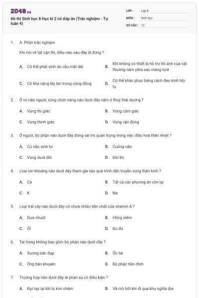 Đề thi Sinh học 8 Học kì 2 có đáp án (Trắc nghiệm - Tự luận 4)