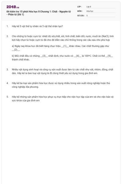 Đề kiểm tra 15 phút Hóa học 8 Chương 1: Chất - Nguyên tử - Phân tử (Đề 1)