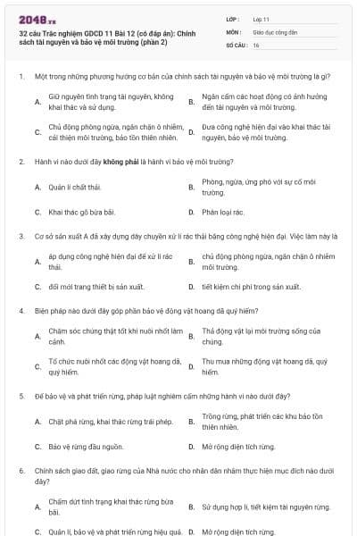 32 câu  Trắc nghiệm GDCD 11 Bài 12 (có đáp án): Chính sách tài nguyên và bảo vệ môi trường (phần 2)