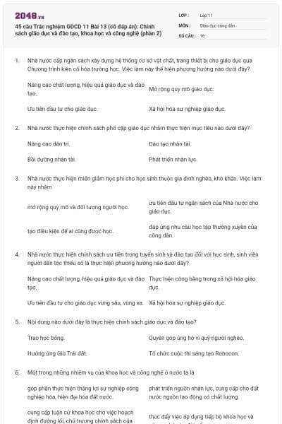 45 câu  Trắc nghiệm GDCD 11 Bài 13 (có đáp án): Chính sách giáo dục và đào tạo, khoa học và công nghệ (phần 2)
