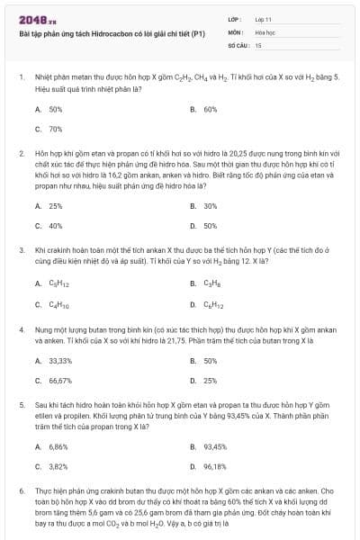 Bài tập phản ứng tách Hidrocacbon có lời giải chi tiết (P1)