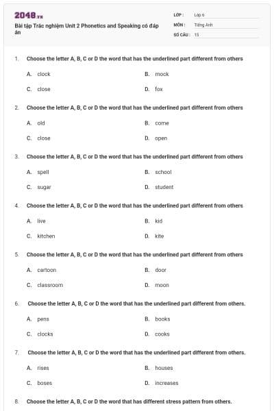 Bài tập Trắc nghiệm Unit 2 Phonetics and Speaking có đáp án