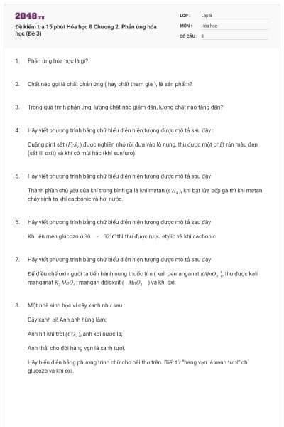 Đề kiểm tra 15 phút Hóa học 8 Chương 2: Phản ứng hóa học (Đề 3)