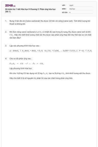 Đề kiểm tra 1 tiết Hóa học 8 Chương 2: Phản ứng hóa học (Đề 1)