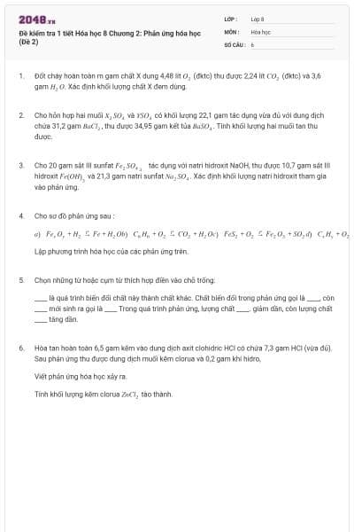 Đề kiểm tra 1 tiết Hóa học 8 Chương 2: Phản ứng hóa học (Đề 2)