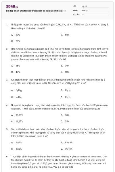 Bài tập phản ứng tách Hidrocacbon có lời giải chi tiết (P1)