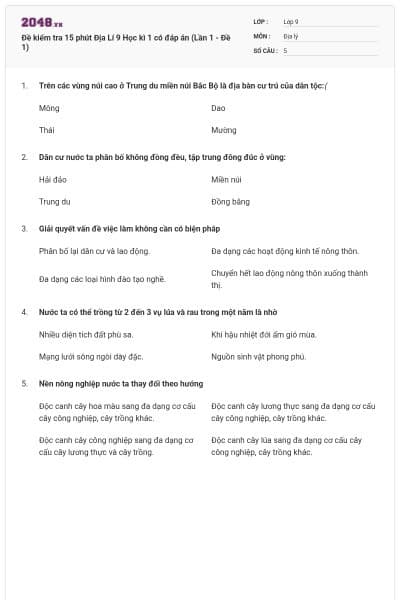 Đề kiểm tra 15 phút Địa Lí 9 Học kì 1 có đáp án (Lần 1 - Đề 1)