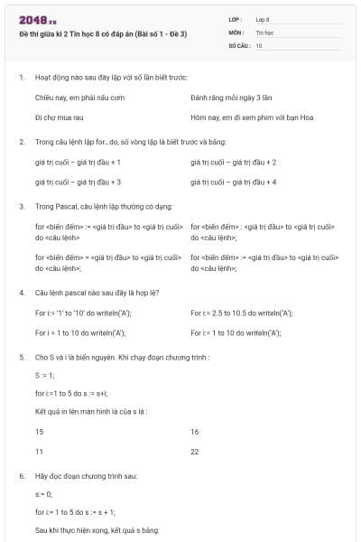 Đề thi giữa kì 2 Tin học 8 có đáp án (Bài số 1 - Đề 3)