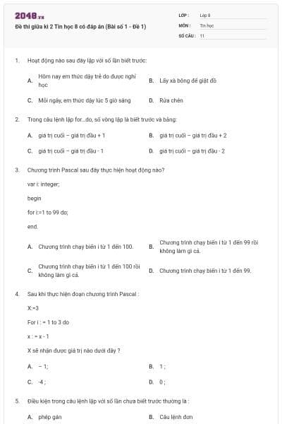 Đề thi giữa kì 2 Tin học 8 có đáp án (Bài số 1 - Đề 1)