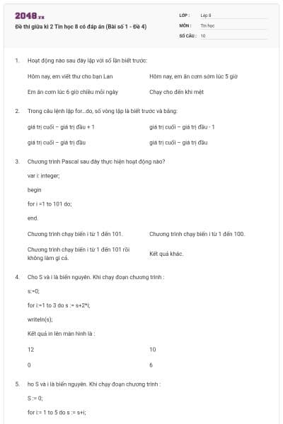 Đề thi giữa kì 2 Tin học 8 có đáp án (Bài số 1 - Đề 4)
