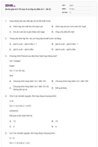 Đề thi giữa kì 2 Tin học 8 có đáp án (Bài số 1 - Đề 4)