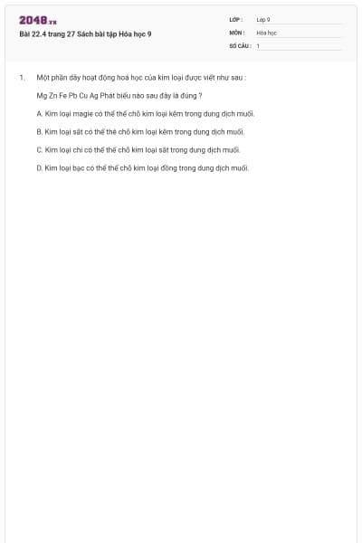Bài 22.4 trang 27 Sách bài tập Hóa học 9