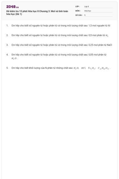 Đề kiểm tra 15 phút Hóa học 8 Chương 3: Mol và tính toán hóa học (Đề 1)