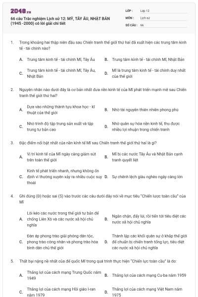 66 câu Trắc nghiệm Lịch sử 12: MỸ, TÂY ÂU, NHẬT BẢN (1945 -2000) có lời giải chi tiết
