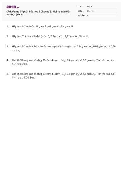 Đề kiểm tra 15 phút Hóa học 8 Chương 3: Mol và tính toán hóa học (Đề 2)