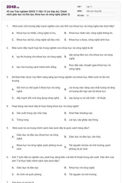 45 câu Trắc nghiệm GDCD 11 Bài 13 (có đáp án): Chính sách giáo dục và đào tạo, khoa học và công nghệ (phần 3)