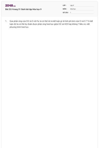 Bài 25.9 trang 31 Sách bài tập Hóa học 9