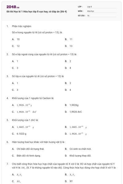 Đề thi Học kì 1 Hóa học lớp 8 cực hay, có đáp án (Đề 4)